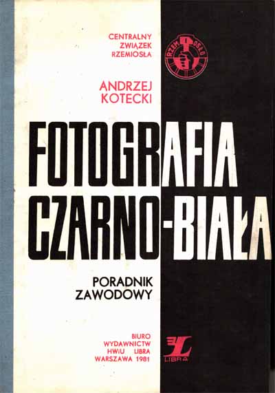 Fotografia czarno-biała Andrzej Kotecki